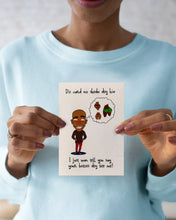 Load image into Gallery viewer, Love themed Card- No shedda dey hia
