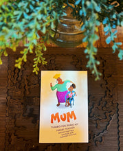 Load image into Gallery viewer, Mum, thanks
